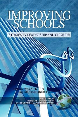 Improving Schools: Studies in Leadership and Culture - cover