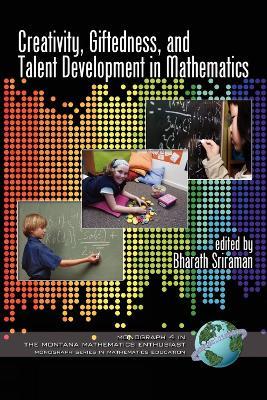 Creativity, Giftedness, and Talent Development in Mathematics - cover