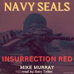Navy Seals: Insurrection Red