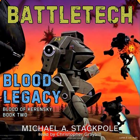 BattleTech: Blood Legacy - Blood of Kerensky Trilogy Book 2
