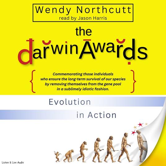 The Darwin Awards: Evolution In Action