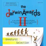 The Darwin Awards II: Unnatural Selection