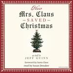 How Mrs. Claus Saved Christmas