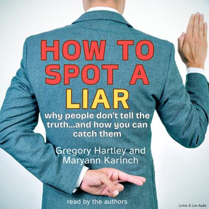 How to Spot a Liar