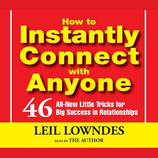 How To Instantly Connect With Anyone