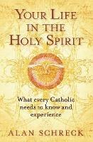 Your Life in the Holy Spirit