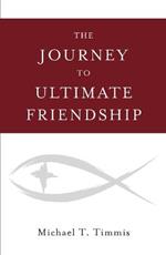 The Journey to Ultimate Friendship