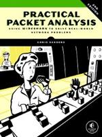 Practical Packet Analysis: Using Wireshark to Solve Real-World Network Problems
