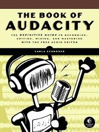 The Book Of Audacity - Carla Schroder - cover