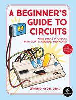 A Beginner's Guide to Circuits