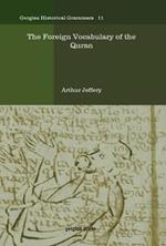 The Foreign Vocabulary of the Quran