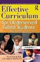 Effective Curriculum for Underserved Gifted Students: A CEC-TAG Educational Resource