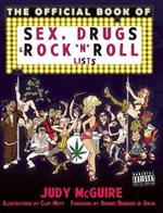 The Official Book of Sex, Drugs, and Rock 'n' Roll Lists