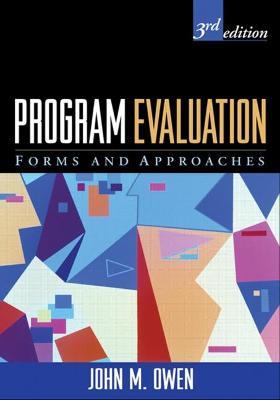 Program Evaluation: Forms and Approaches - John M. Owen - cover