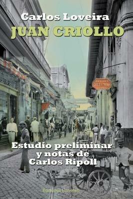 Juan Criollo - Carlos Loveira - cover