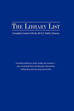 The Library List: Complete Contact Info for All U.S. Public Libraries