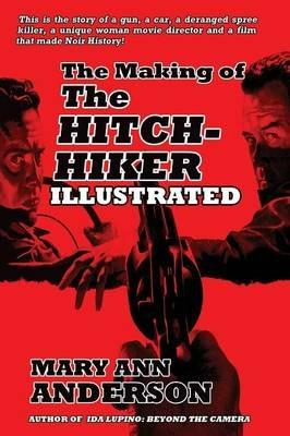The Making of the Hitch-Hiker Illustrated - Mary Ann Anderson - cover