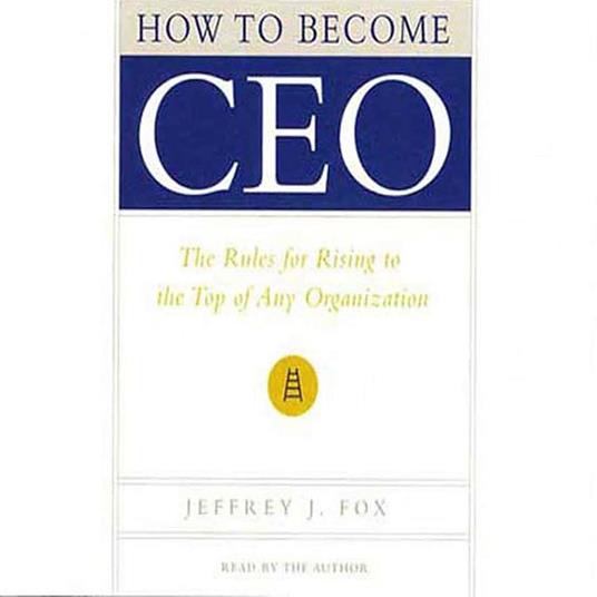 How to Become CEO