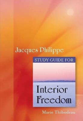 Interior Freedom Study Guide - Marie Thibodeau - cover