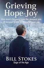 Grieving--Hope--Joy
