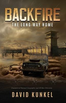 Backfire: The Long Way Home - David Kunkel - cover