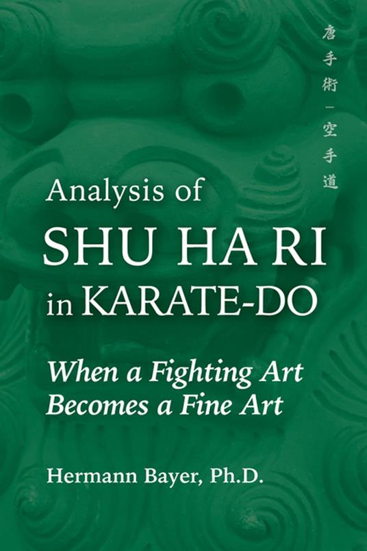 Analysis of Shu Ha Ri in Karate-Do