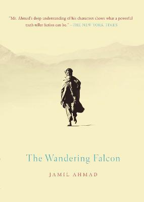 The Wandering Falcon - Jamil Ahmad - cover