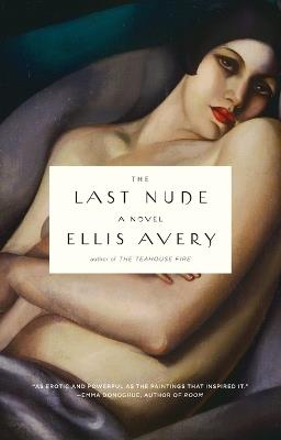 The Last Nude - Ellis Avery - cover