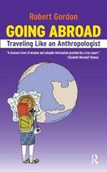Going Abroad: Traveling Like an Anthropologist
