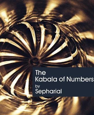 The Kabala of Numbers (1911) - Sepharial - cover