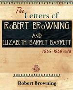 The Letters of Robert Browning and Elizabeth Barret Barrett 1845-1846 Vol II (1899)