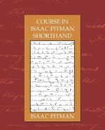 Course in Isaac Pitman Shorthand