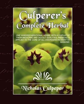 Culpeper's Complete Herbal - Culpeper Nicholas Culpeper,Nicholas Culpeper - cover