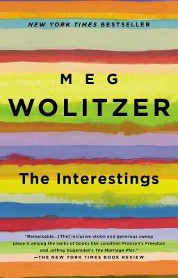 The Interestings: A Novel - Meg Wolitzer - cover