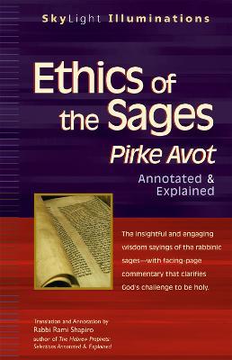 Ethics of the Sages: Pirke Avot-Annotated & Explained - Rabbi Rami M Shapiro - cover
