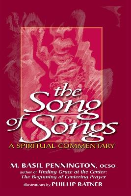 Song of Songs: A Spiritual Commentary - M. Basil Pennington - cover