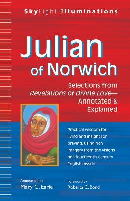 Julian of Norwich: Selections from Revelations of Divine Love-Annotated & Explained - cover