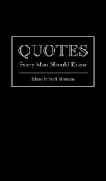 Quotes Every Man Should Know