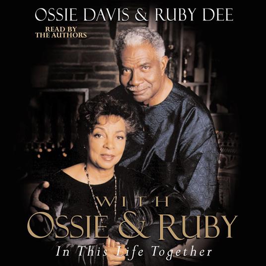 With Ossie and Ruby
