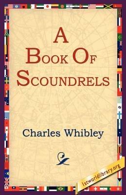 A Book of Scoundrels - Charles Whibley - cover