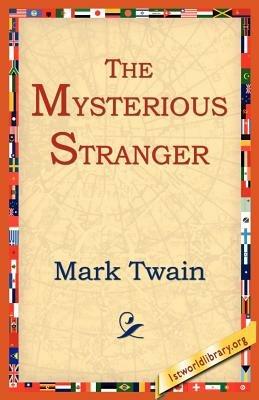 The Mysterious Stranger - Mark Twain - cover