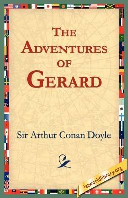 The Adventures of Gerard - Arthur Conan Doyle - cover