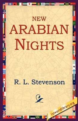 New Arabian Nights - Robert Louis Stevenson,R L Stevenson - cover