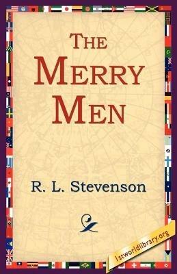 The Merry Men - Robert Louis Stevenson,R L Stevenson - cover