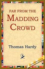 Far from the Madding Crowd