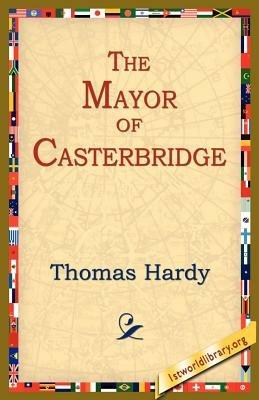 The Mayor of Casterbridge - Thomas Hardy - cover