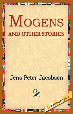 Mogens and Other Stories - Jens Peter Jacobsen - cover