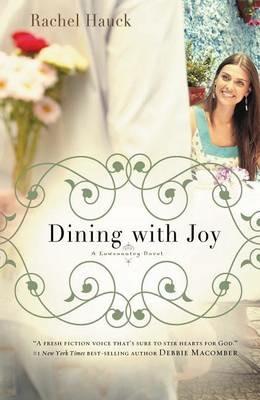 Dining with Joy - Rachel Hauck - cover