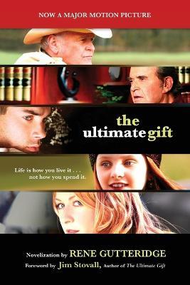 The Ultimate Gift - Rene Gutteridge - cover