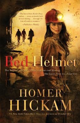 Red Helmet - Homer Hickam - cover